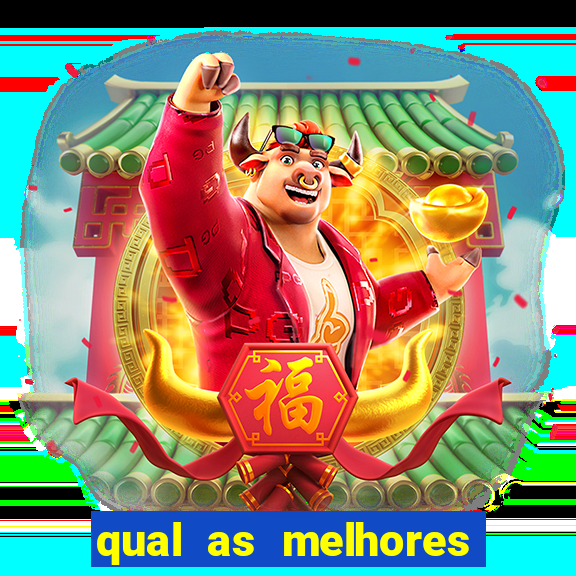 qual as melhores plataformas de jogos para ganhar dinheiro